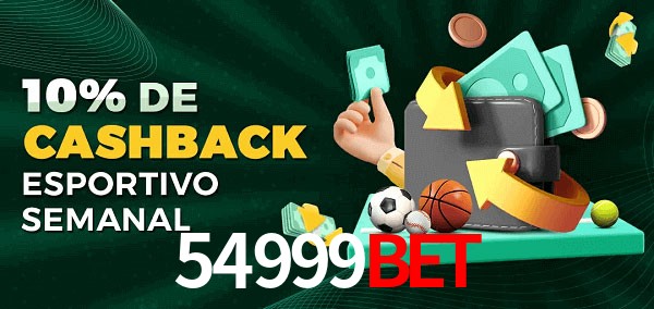 10% de bônus de cashback na 54999BET